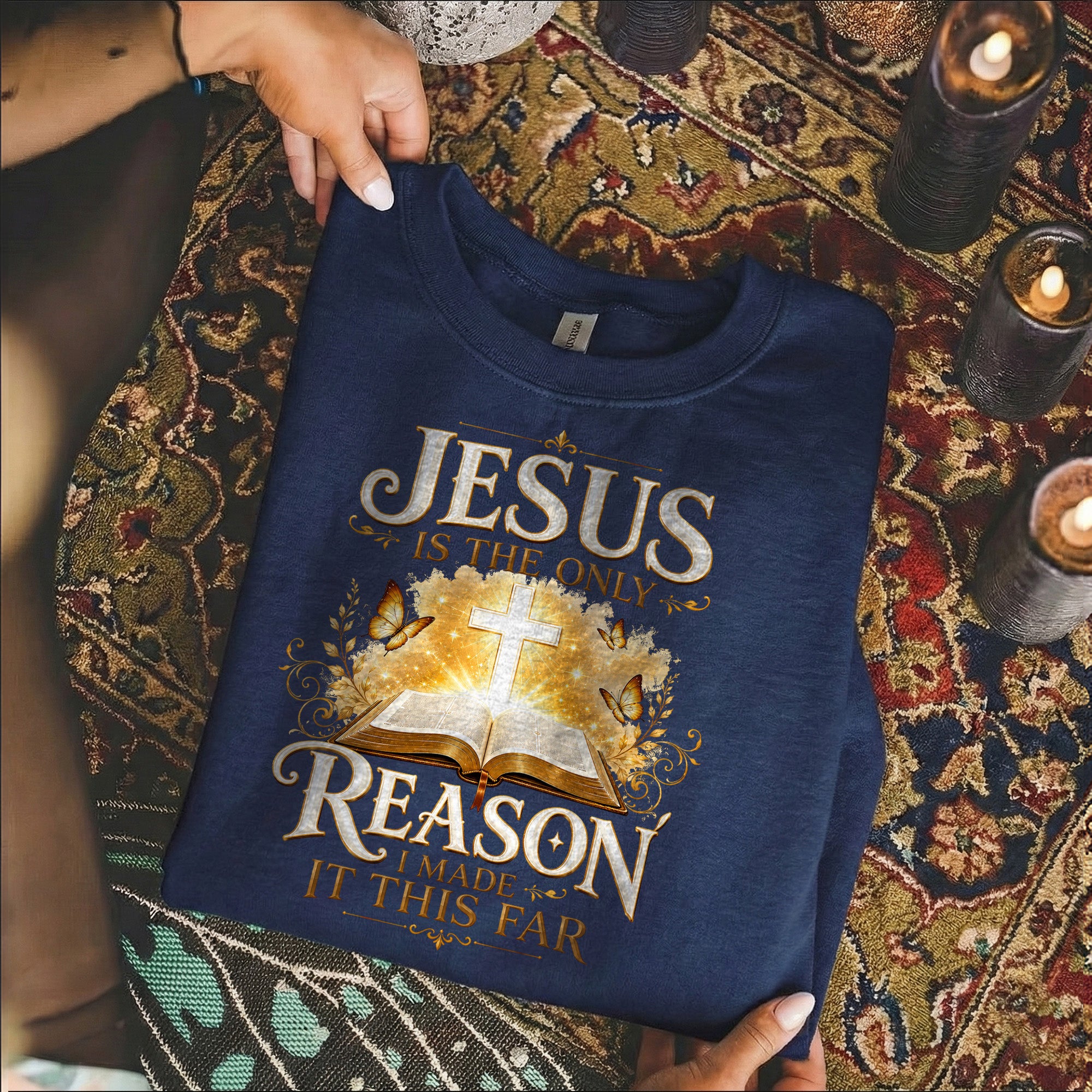 Jesus Is The Only Reason I Made It This Far Christian Faith Unisex Tshirt / Hoodie / Sweatshirt