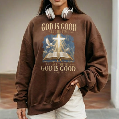 God Is Good All The Time Christian Bible Faith Unisex Tshirt / Hoodie / Sweatshirt