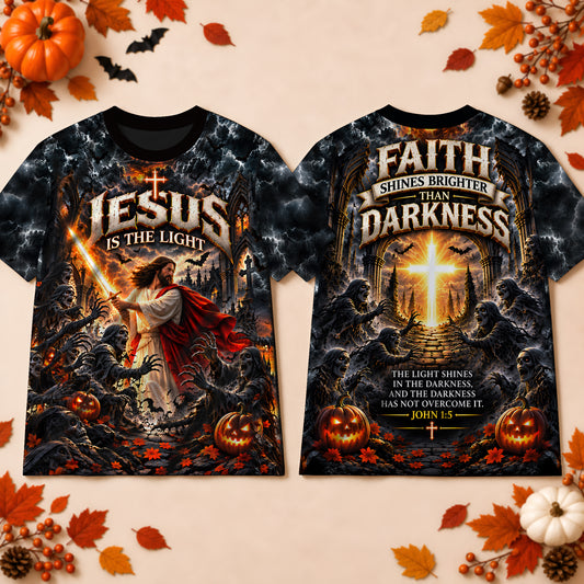 Faith Shines Brighter Than Darkness Jesus Halloween Christian 3D T-Shirt