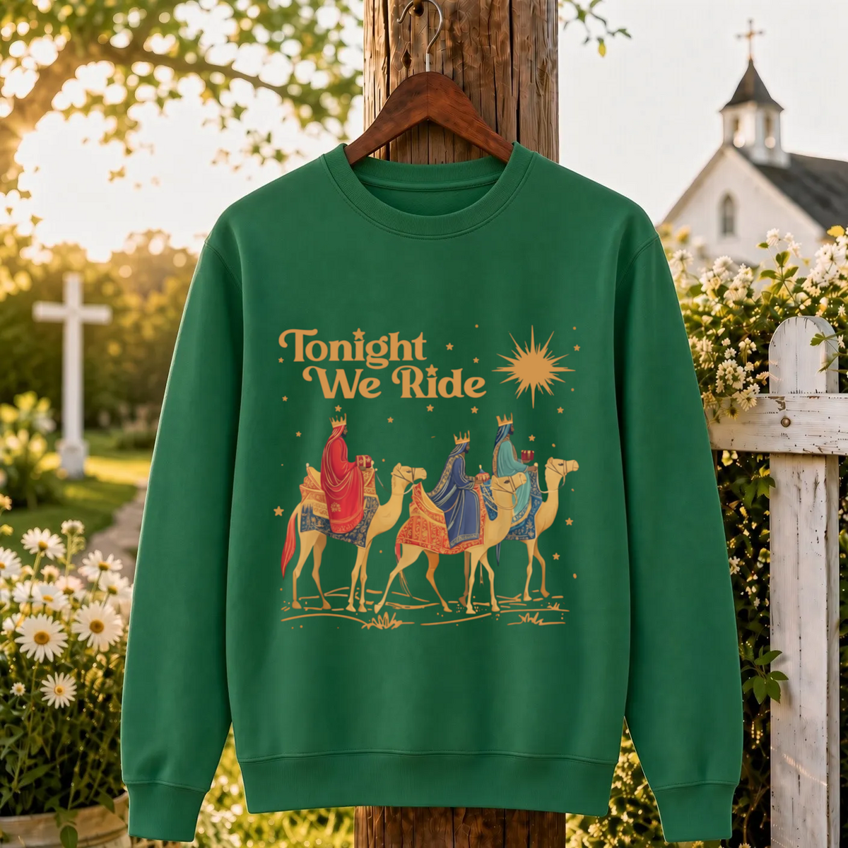 Tonight We Ride Christmas Faith Design- Unisex T-Shirt, Hoodie & Sweatshirt