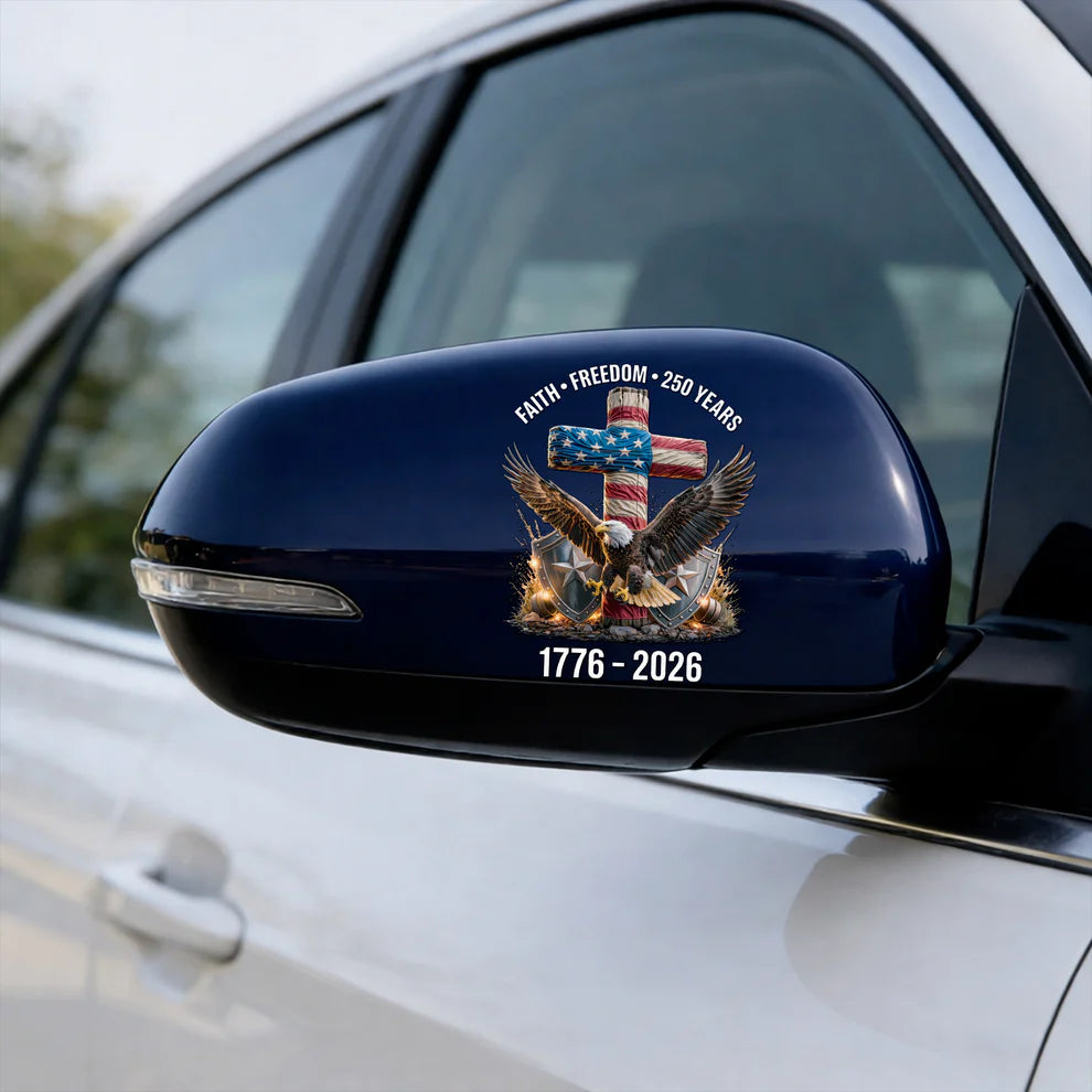 [NEW] Waterproof USA 250 Faith Freedom Eagle Cross Decal – 1776–2026 Patriotic Design
