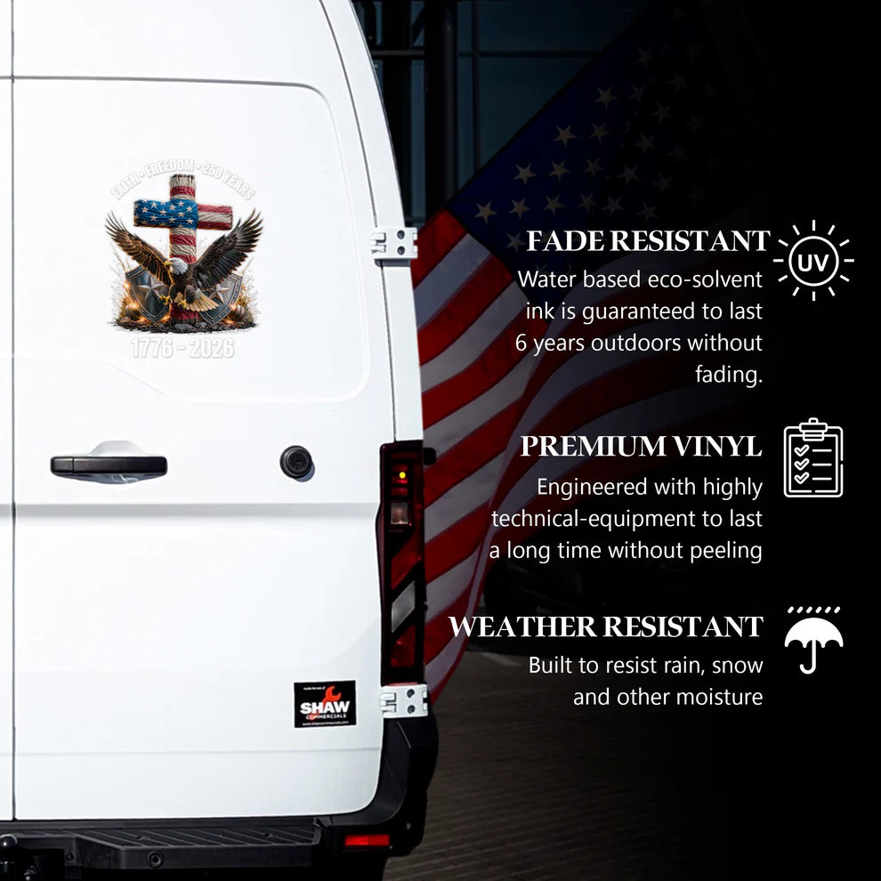 [NEW] Waterproof USA 250 Faith Freedom Eagle Cross Decal – 1776–2026 Patriotic Design