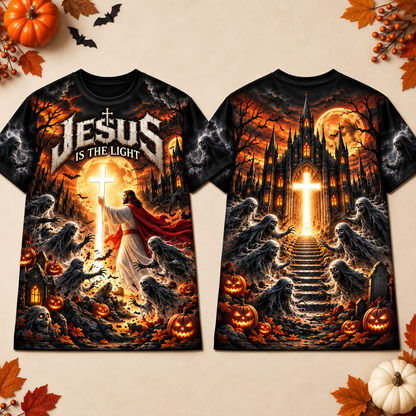Jesus Is The Light Faith Over Fear Halloween Christian 3D T-Shirt