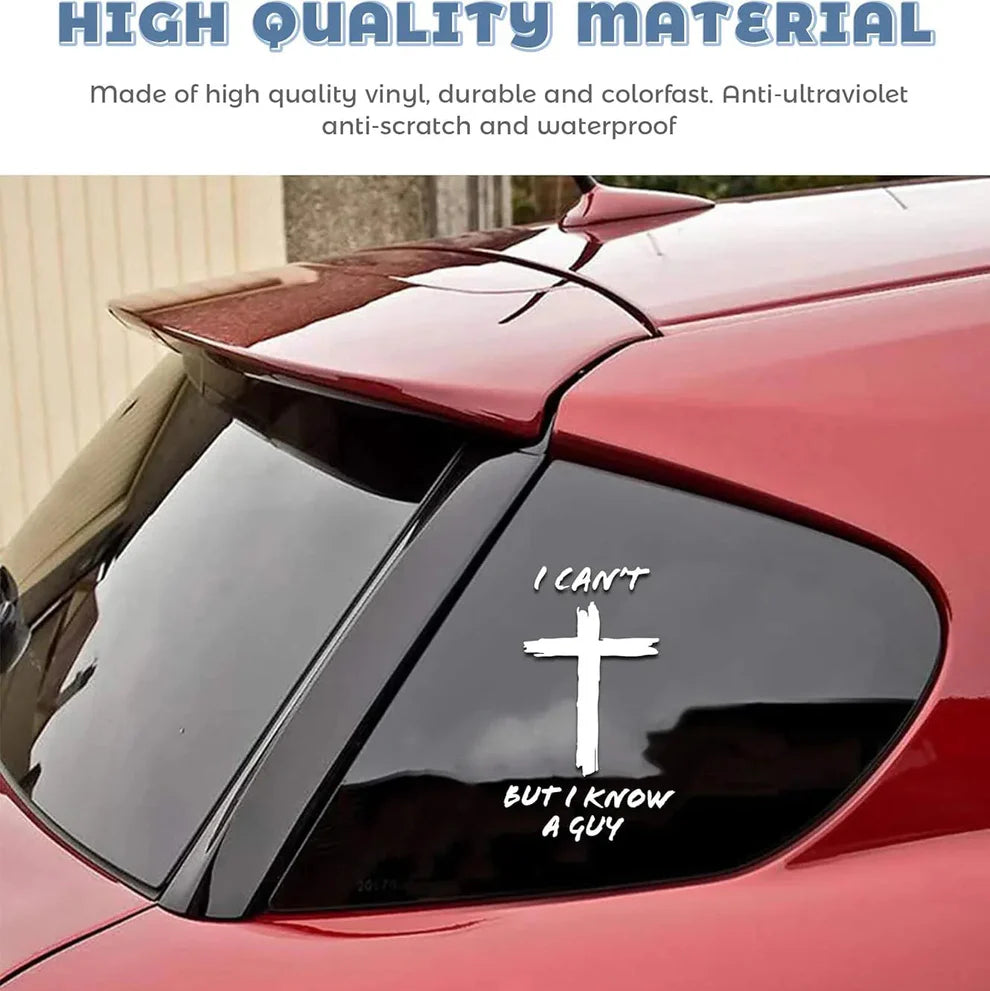 [6IN] I Can't, But I Know A Guy - Christian Jesus Cross Car Vinyl Decal Bumper Sticker for Car, Wall, Window, Vehicle