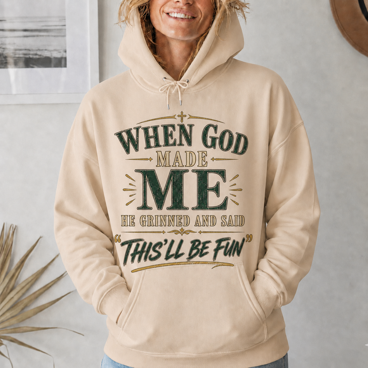 When God Made Me This’ll Be Fun Christian Faith Unisex Tshirt  Hoodie  Sweatshirt