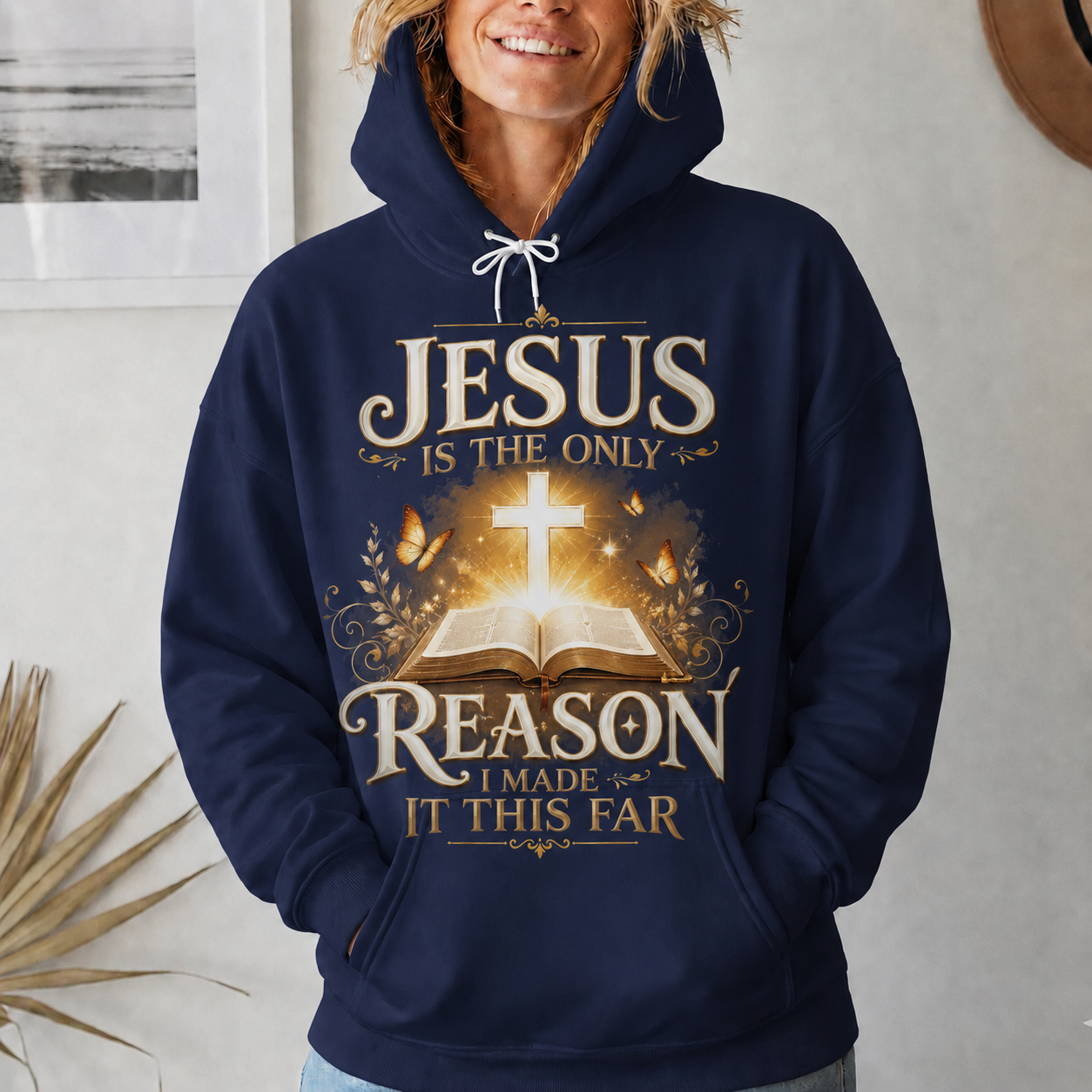 Jesus Is The Only Reason I Made It This Far Christian Faith Unisex Tshirt / Hoodie / Sweatshirt