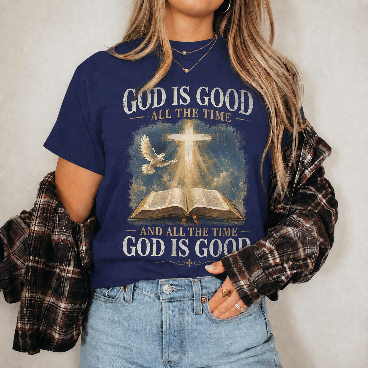 God Is Good All The Time Christian Bible Faith Unisex Tshirt / Hoodie / Sweatshirt
