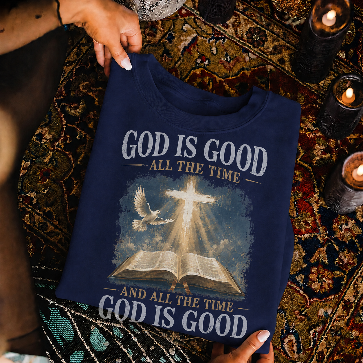 God Is Good All The Time Christian Bible Faith Unisex Tshirt / Hoodie / Sweatshirt