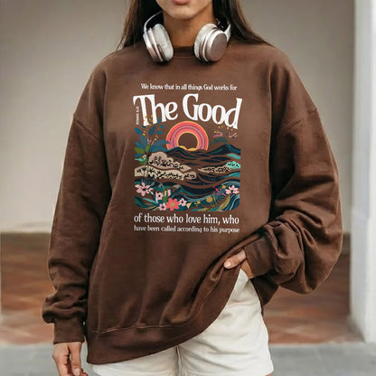 God Works for Good Romans 8:28 – Unisex Tshirt / Hoodie / Sweatshirt